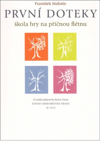 FRANTIŠEK MALOTÍN První doteky - škola hry na příčnou flétnu